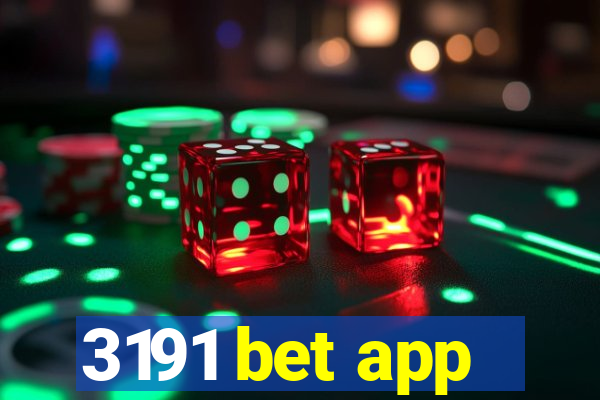 3191 bet app