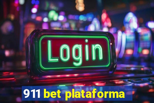 911 bet plataforma