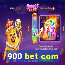 900 bet com