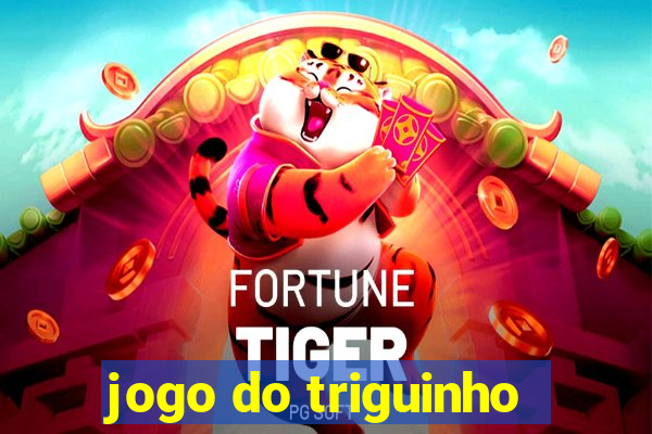 jogo do triguinho