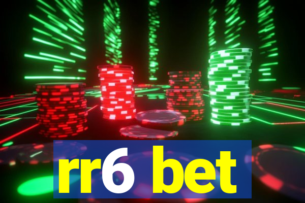 rr6 bet