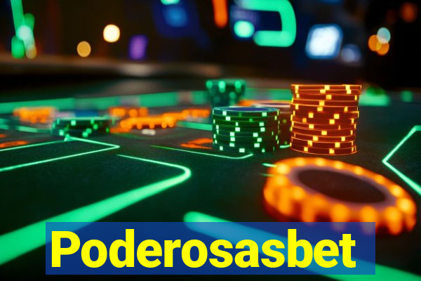 Poderosasbet