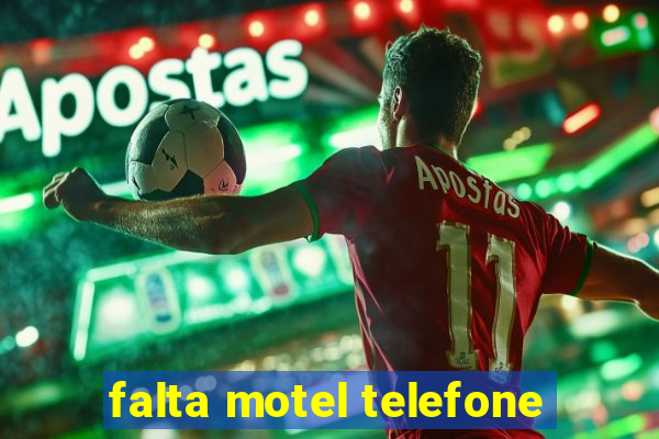 falta motel telefone