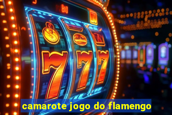 camarote jogo do flamengo