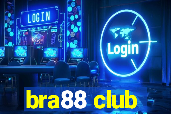 bra88 club