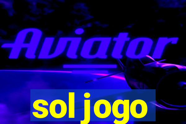 sol jogo