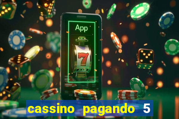 cassino pagando 5 reais no cadastro