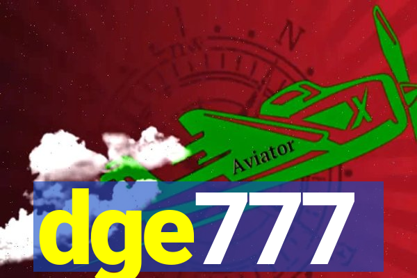 dge777