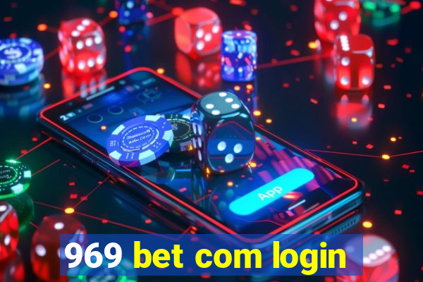 969 bet com login