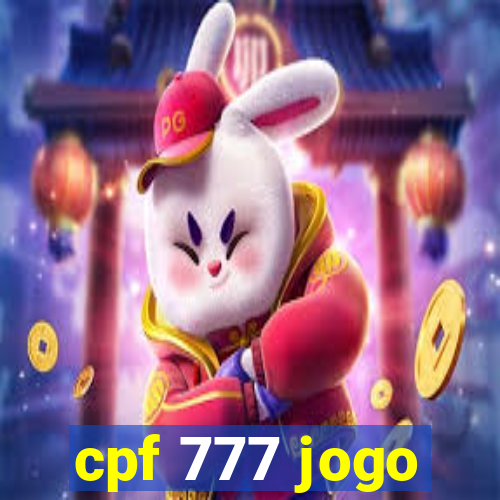 cpf 777 jogo