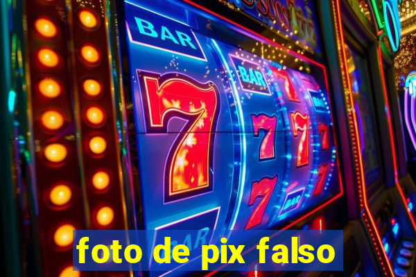 foto de pix falso