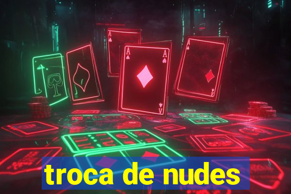 troca de nudes