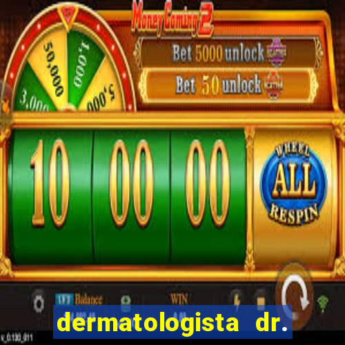 dermatologista dr. jorge tadeu lopes santos - sp