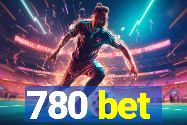 780 bet