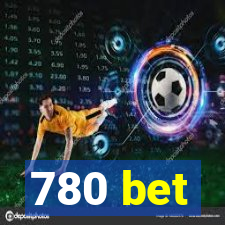 780 bet