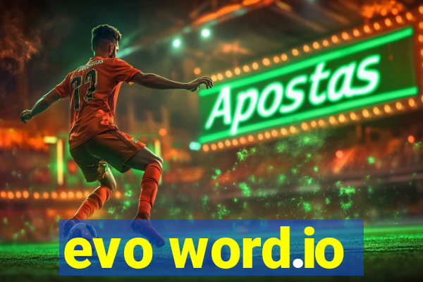 evo word.io