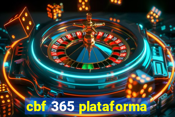 cbf 365 plataforma