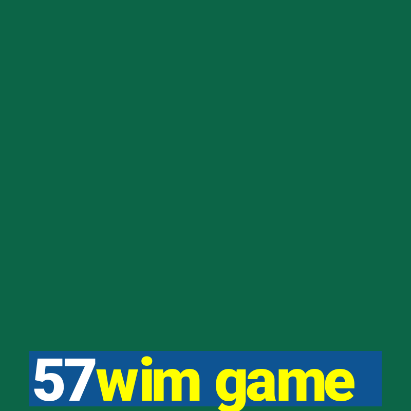 57wim game