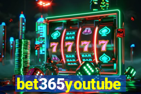 bet365youtube