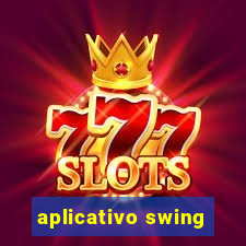 aplicativo swing