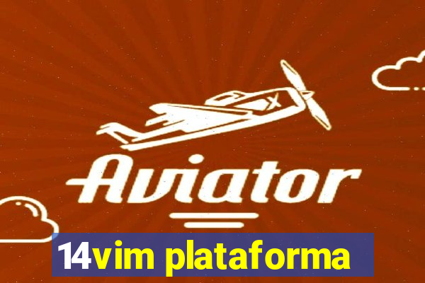 14vim plataforma