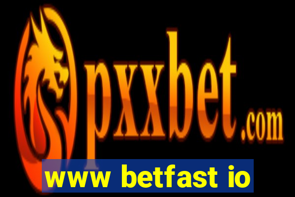 www betfast io