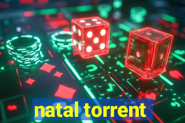 natal torrent