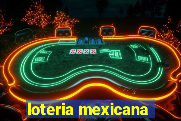 loteria mexicana