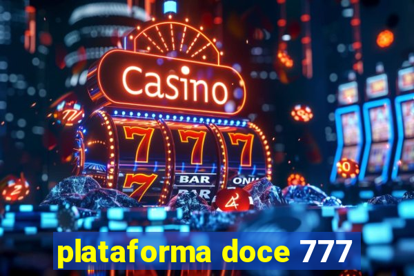 plataforma doce 777