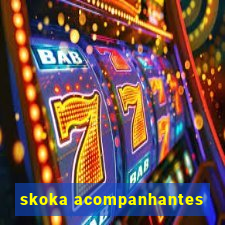 skoka acompanhantes