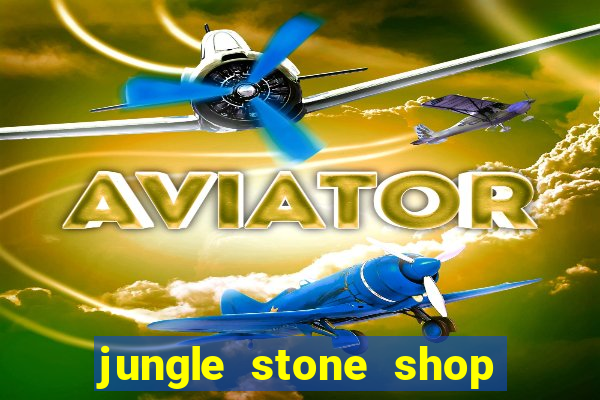 jungle stone shop reclame aqui