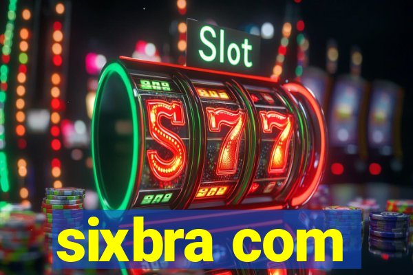 sixbra com