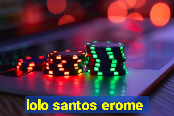 lolo santos erome