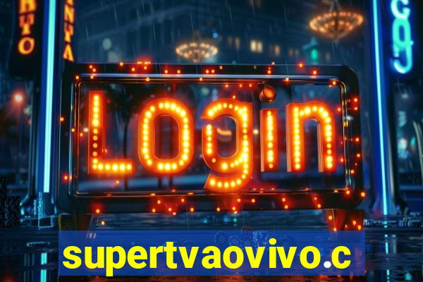 supertvaovivo.com