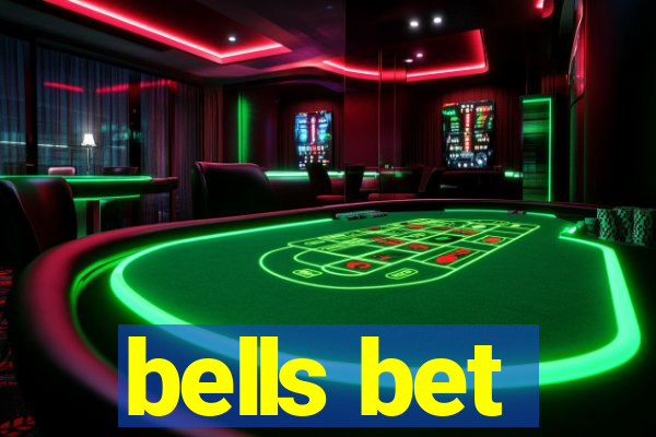 bells bet