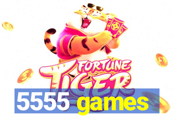 5555 games