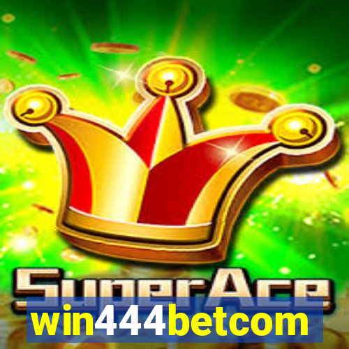 win444betcom