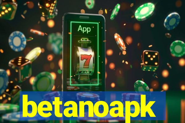 betanoapk