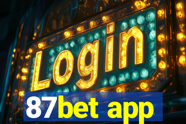 87bet app