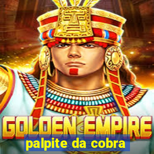 palpite da cobra