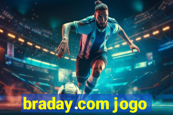 braday.com jogo