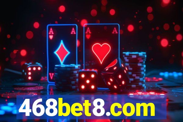 468bet8.com