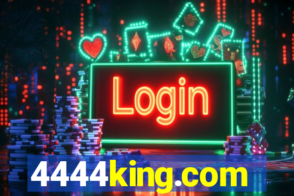 4444king.com