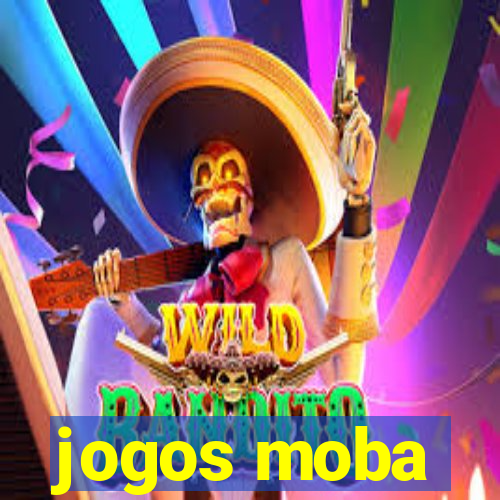 jogos moba