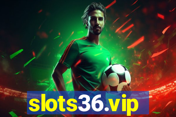 slots36.vip