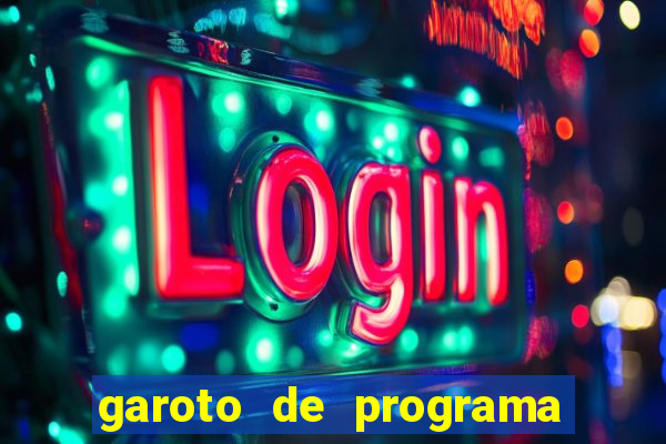 garoto de programa zona leste