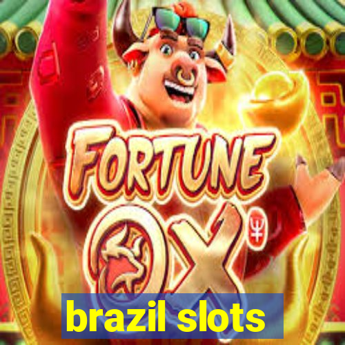 brazil slots