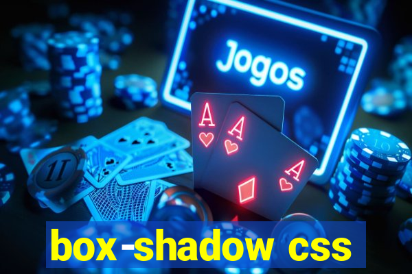 box-shadow css