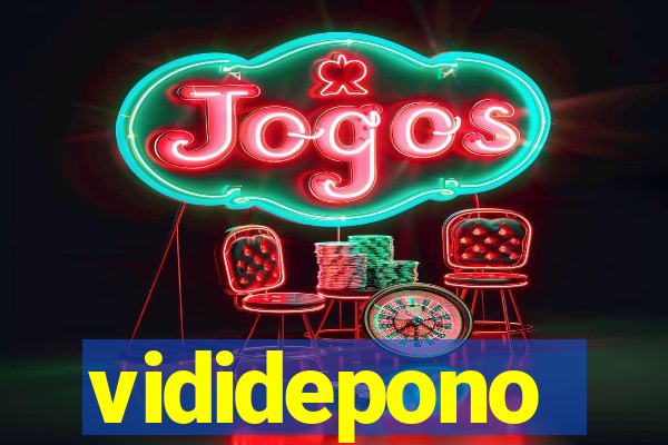 vididepono