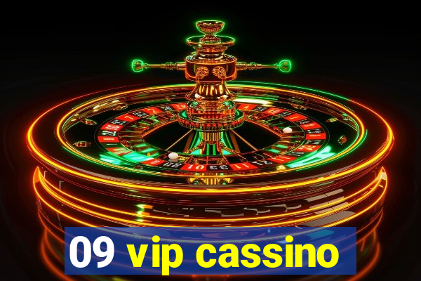 09 vip cassino